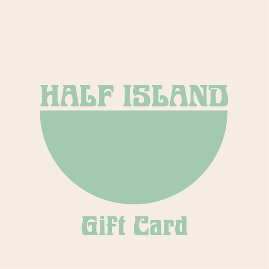 Half Island gift card design with a green half-circle on a beige background.